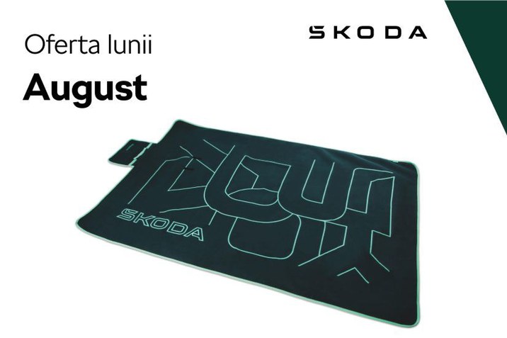 oferta lunii august 2025 skoda