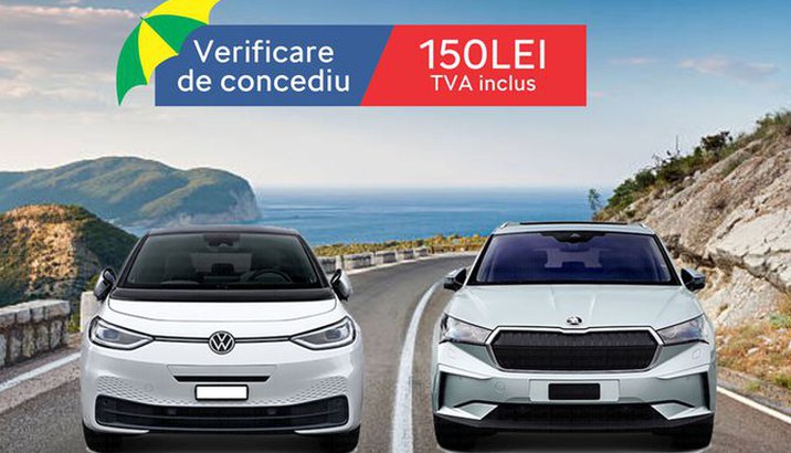 verificare de CONCEDIU la doar 150 lei TVA inclus